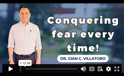 CONQUERING FEAR EVERY TIME!