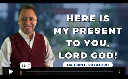 HERE IS MY PRESENT TO YOU LORD GOD!
